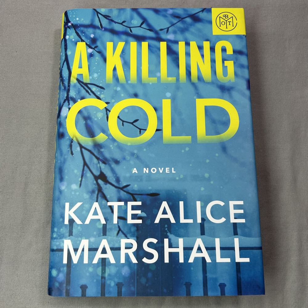 A Killing Cold : A Novel by Kate Alice Marshall (2025, Hardcover) BOTM